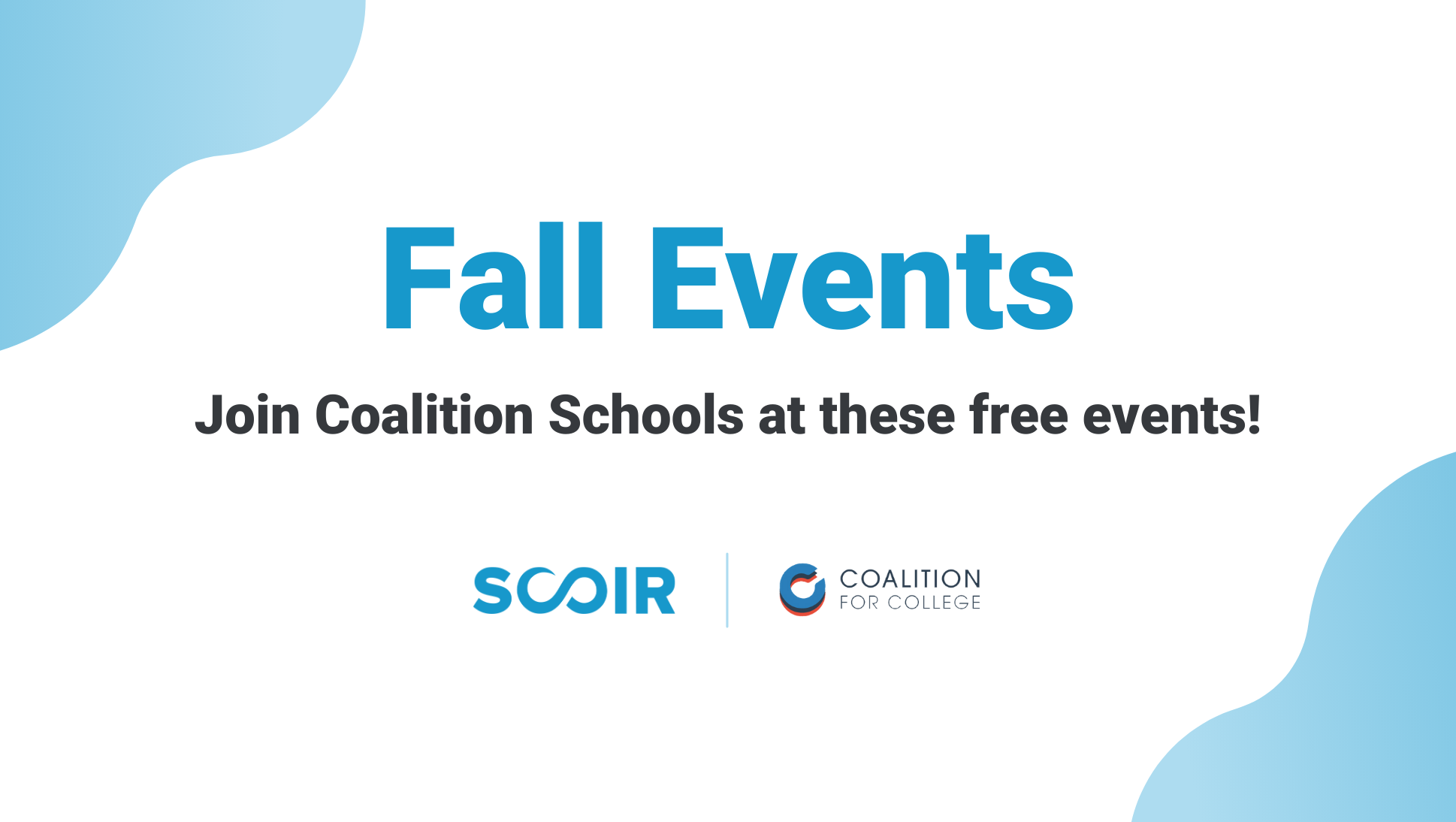 Coalition's Fall Events - join coalition schools at these free fall events