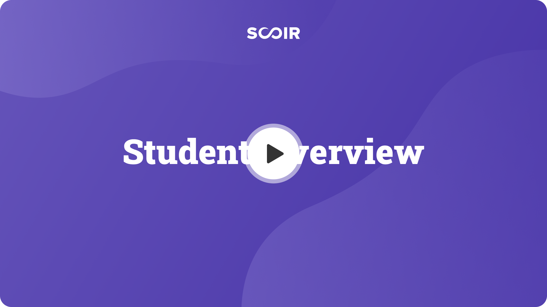 Student Overview. — Play button.
