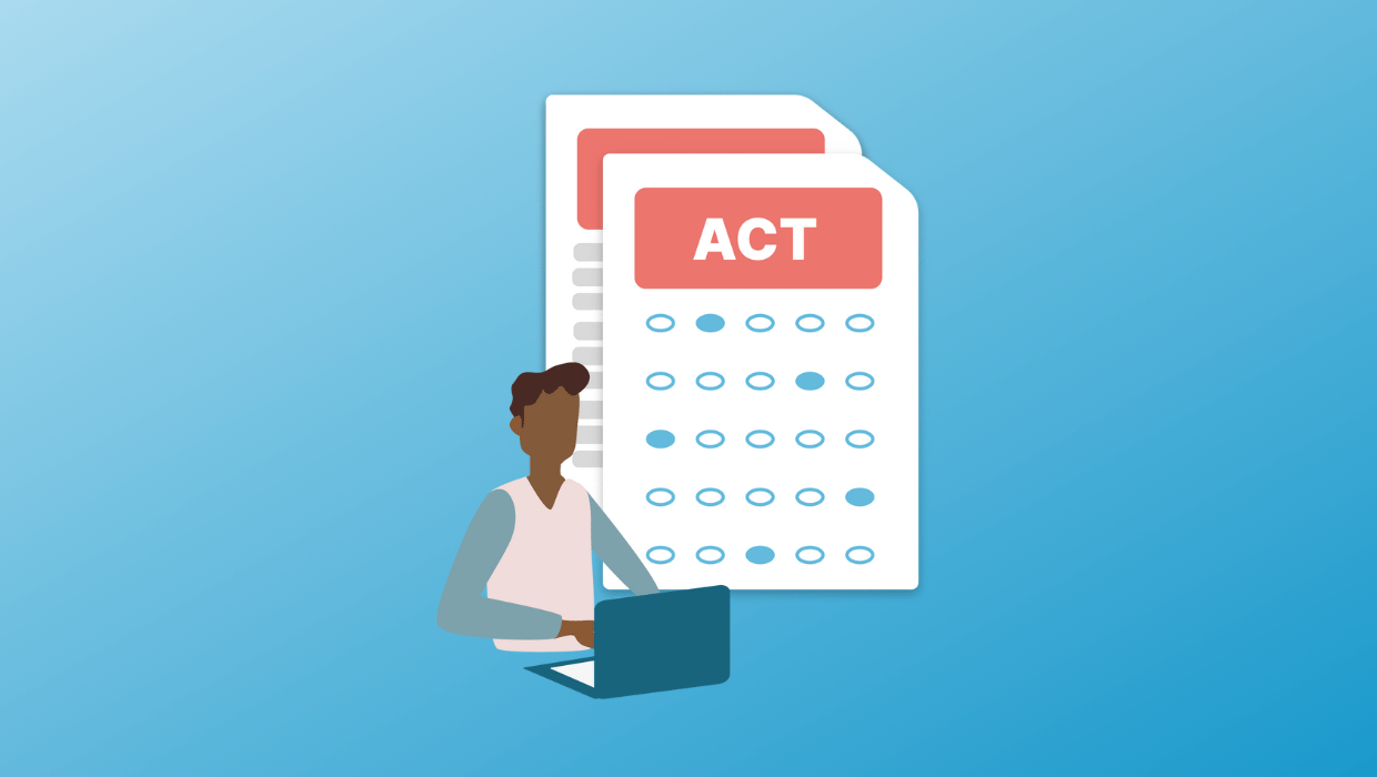 The Ins and Outs of the ACT - illustration of student working on laptop with ACT test papers behind them