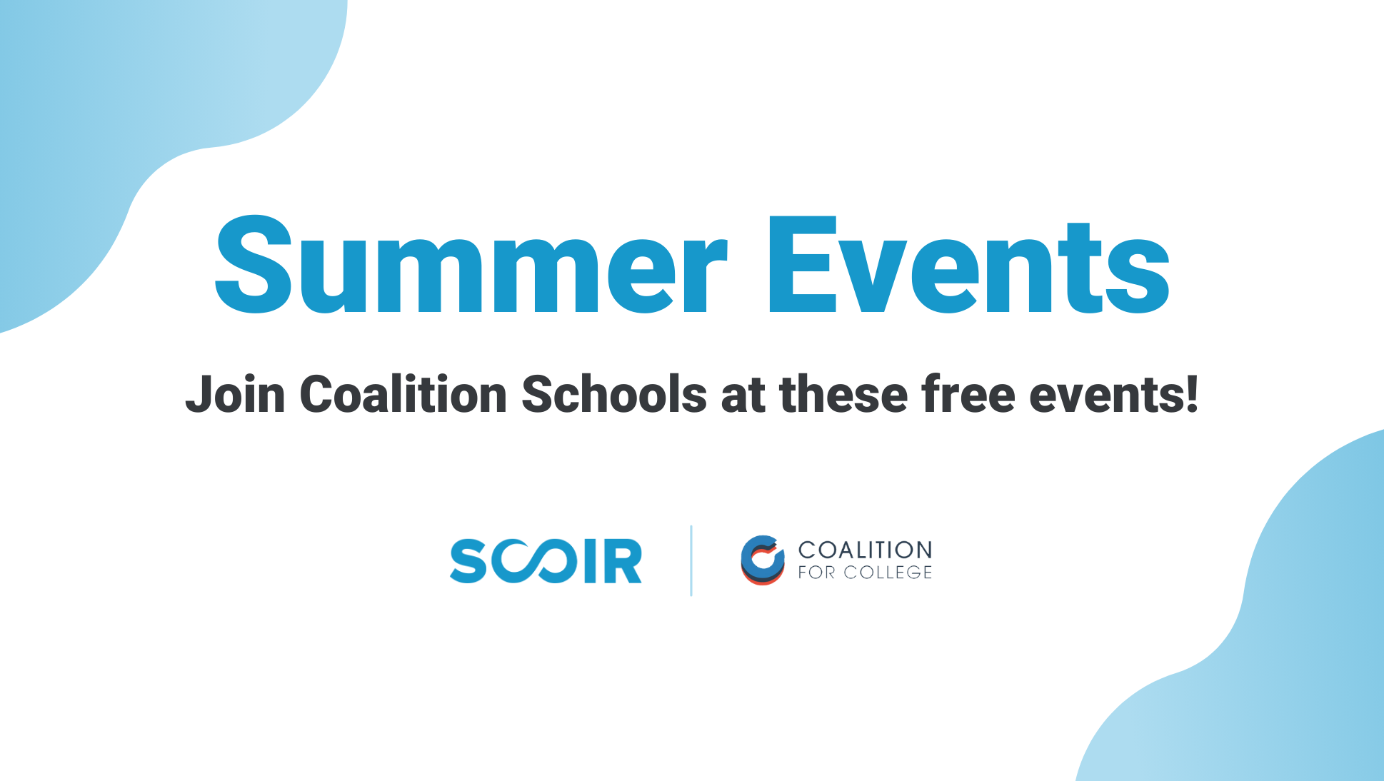 Coalition's Summer Events for Students