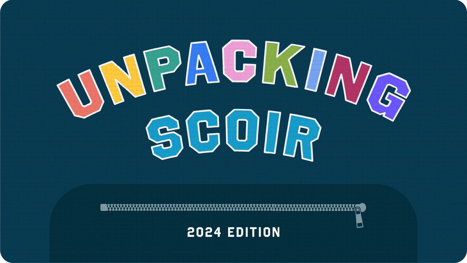 Unpacking Scoir 2024