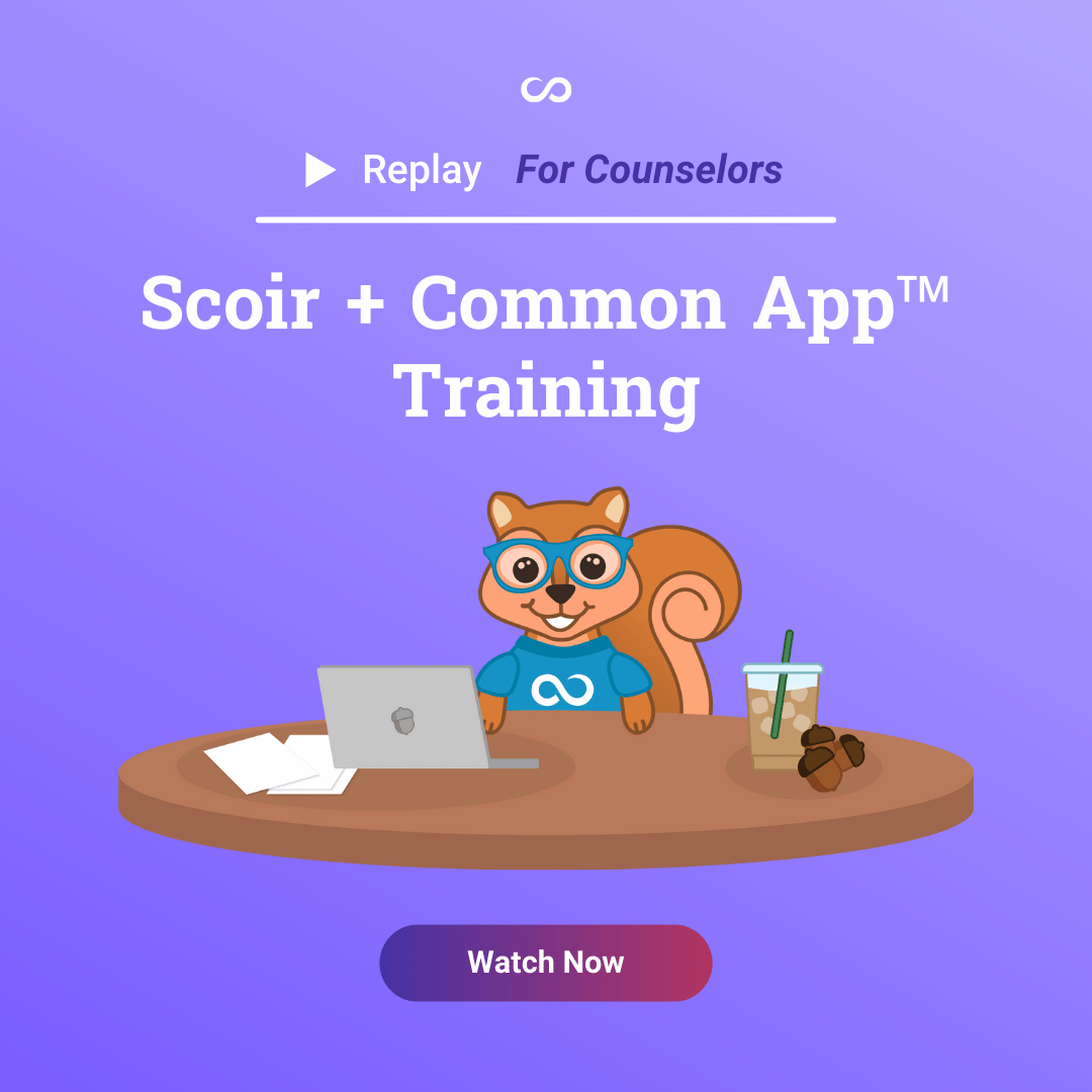 REPLAY - Scoir + Common App Training - In App