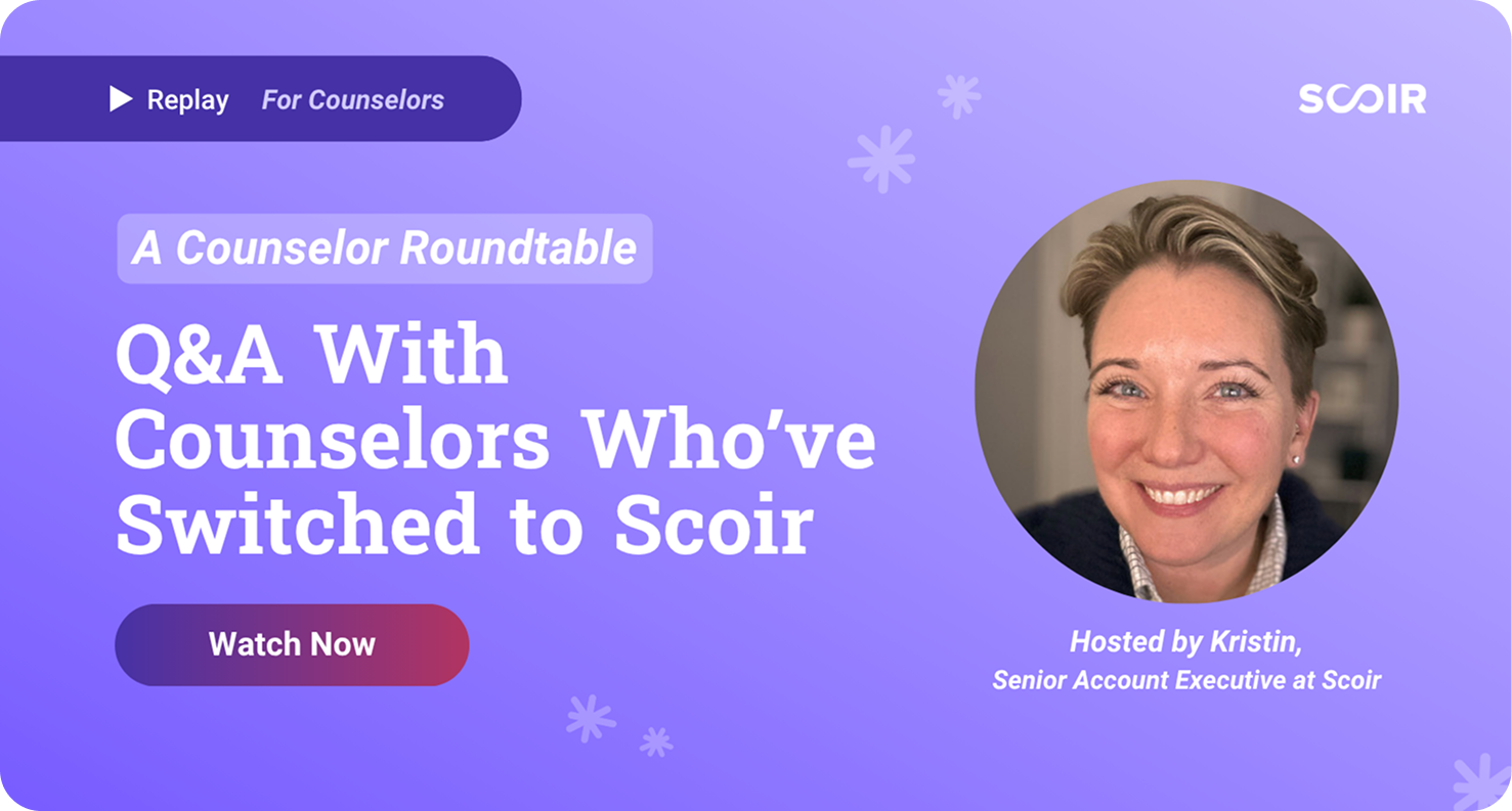 Why Counselors are Switching to Scoir - REPLAY - 7.23.26 1
